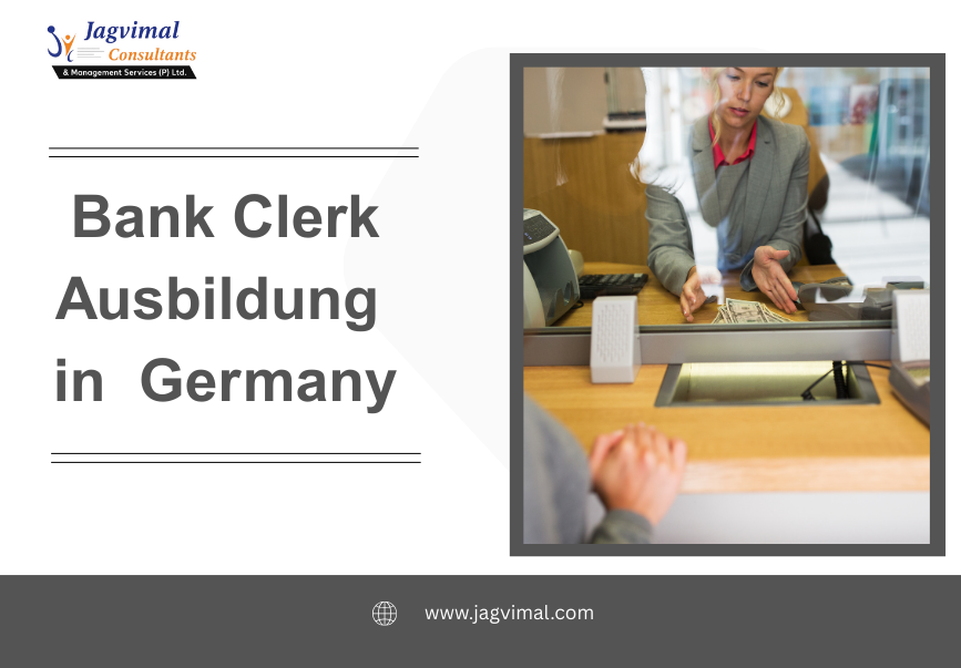 Bank Clerk Ausbildung in Germany: Salary & Career with Requirements